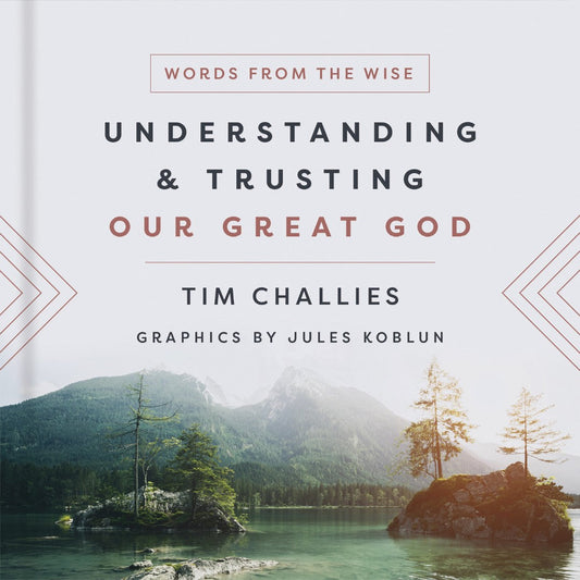 Understanding and Trusting Our Great God - Re-vived