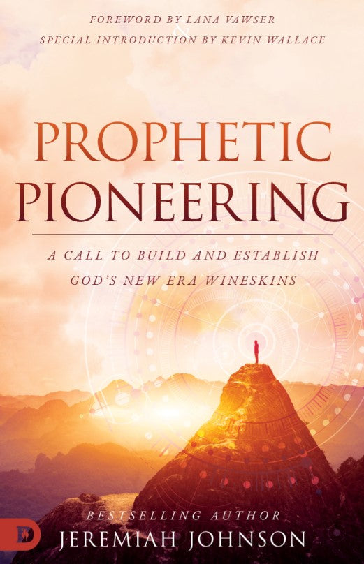 Prophetic Pioneering - Re-vived
