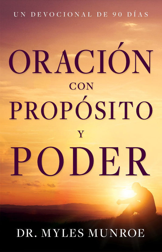Oración con propósito y poder - Re-vived
