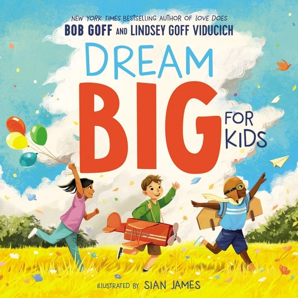 Dream Big for Kids - Re-vived