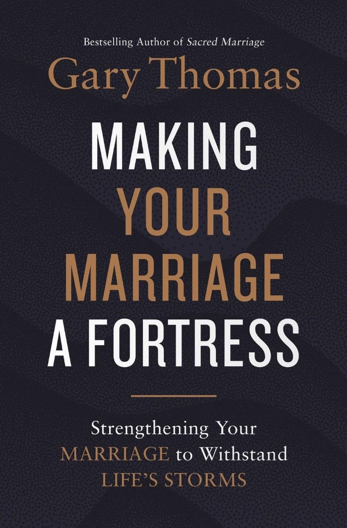 Making Your Marriage a Fortress - Re-vived