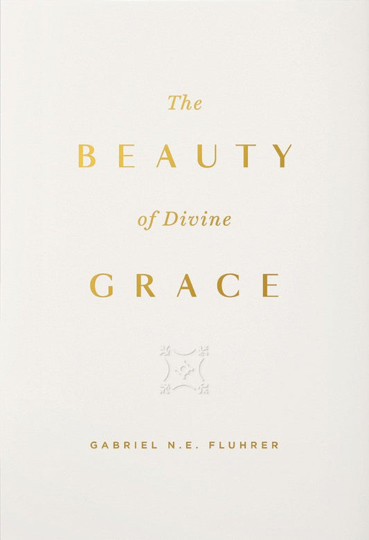 The Beauty of Divine Grace - Re-vived