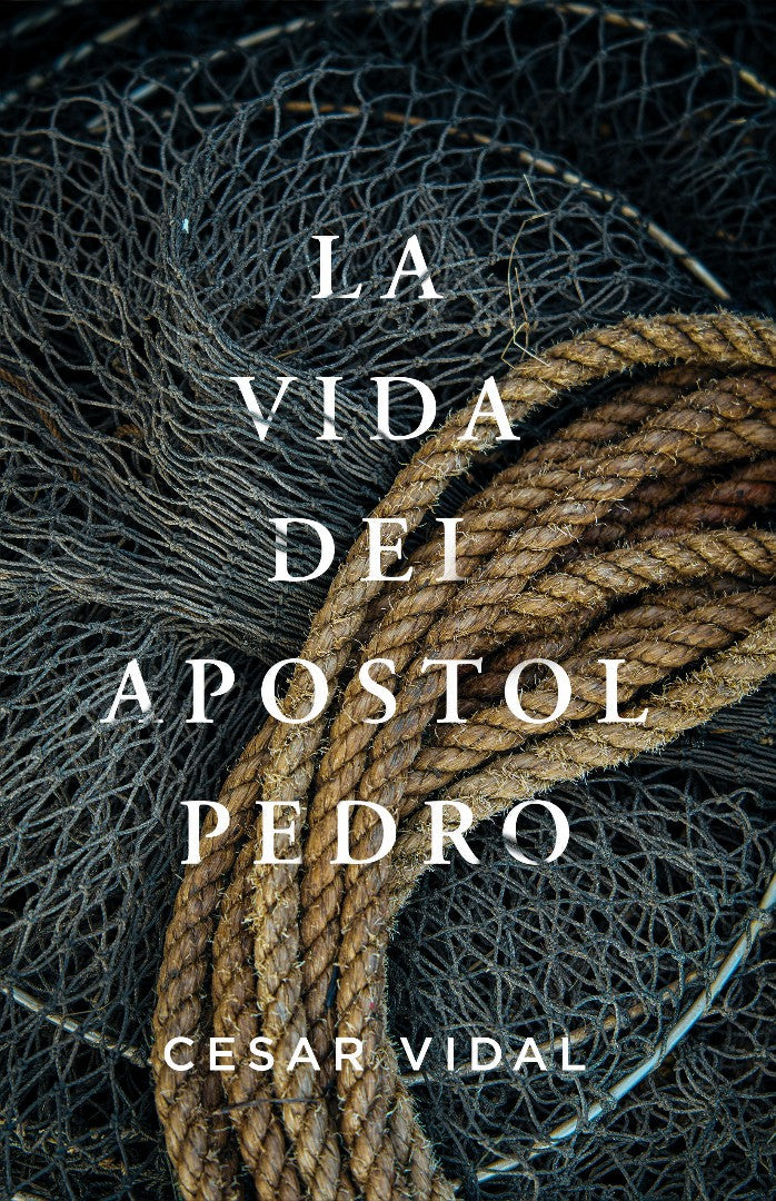 La vida del Apóstol Pedro (Peter the Galilean) - Re-vived