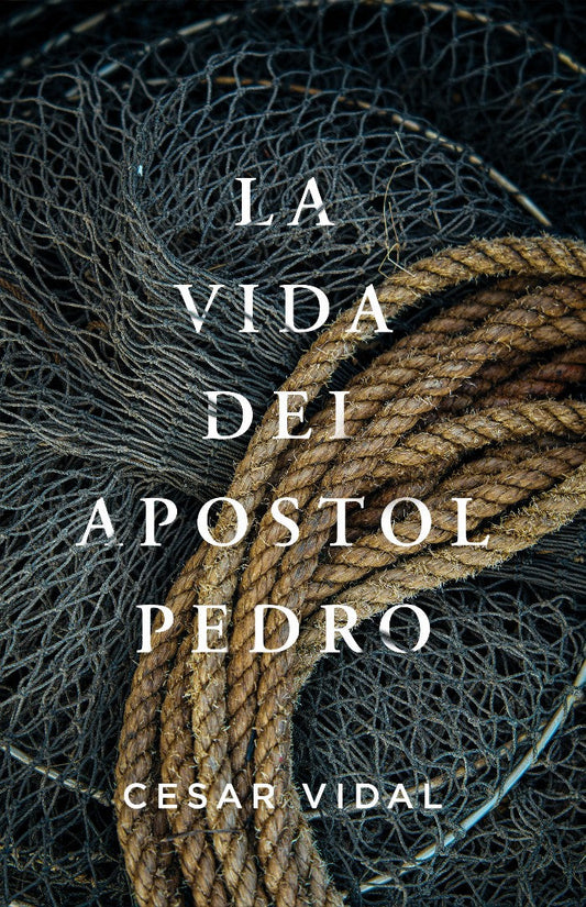 La vida del Apóstol Pedro (Peter the Galilean) - Re-vived