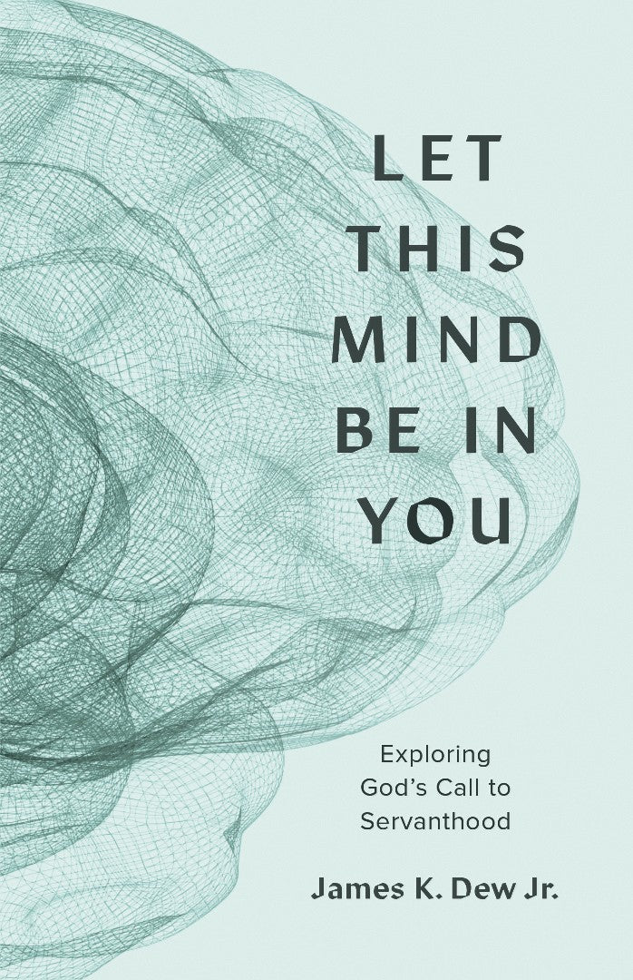 Let This Mind Be in You - Re-vived