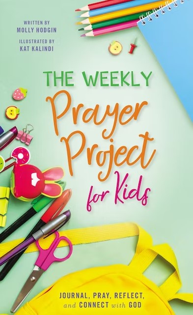 The Weekly Prayer Project for Kids - Re-vived