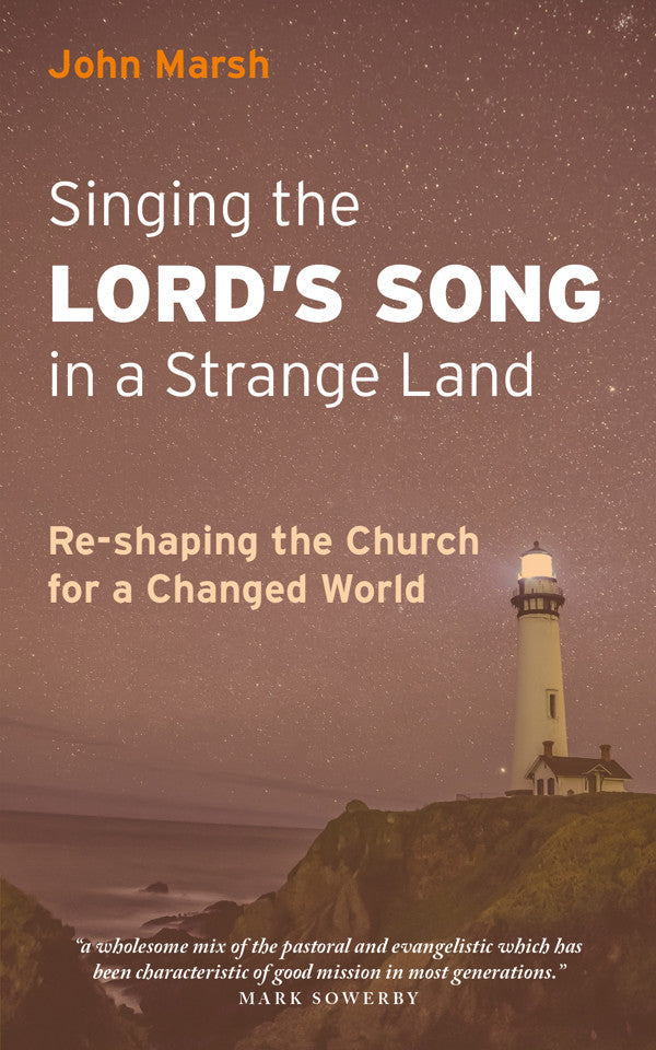 Singing the Lord's Song in a Strange World - Re-vived