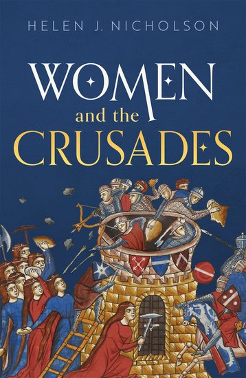 Women and the Crusades - Re-vived