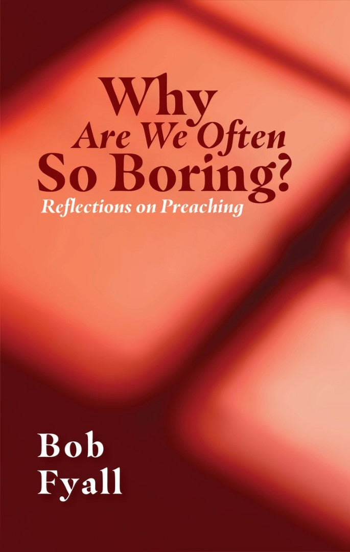 Why Are We So Often Boring? - Re-vived