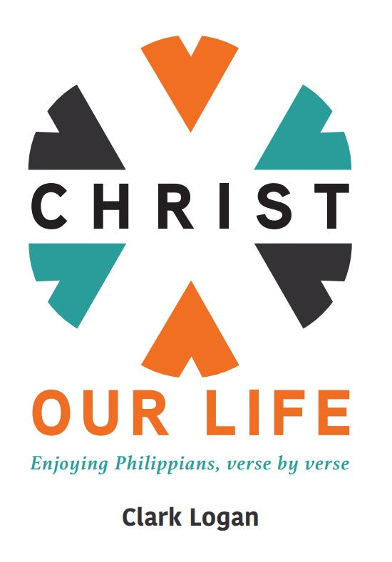 Christ Our Life - Re-vived