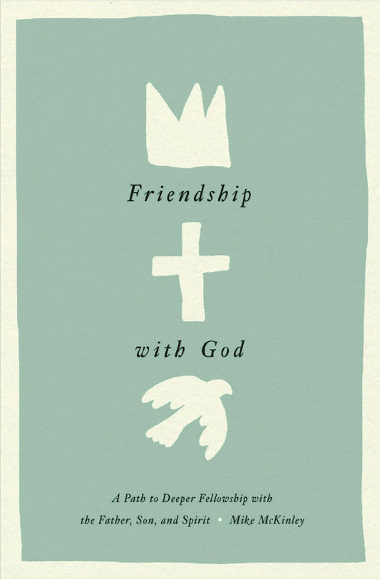 Friendship with God - Re-vived