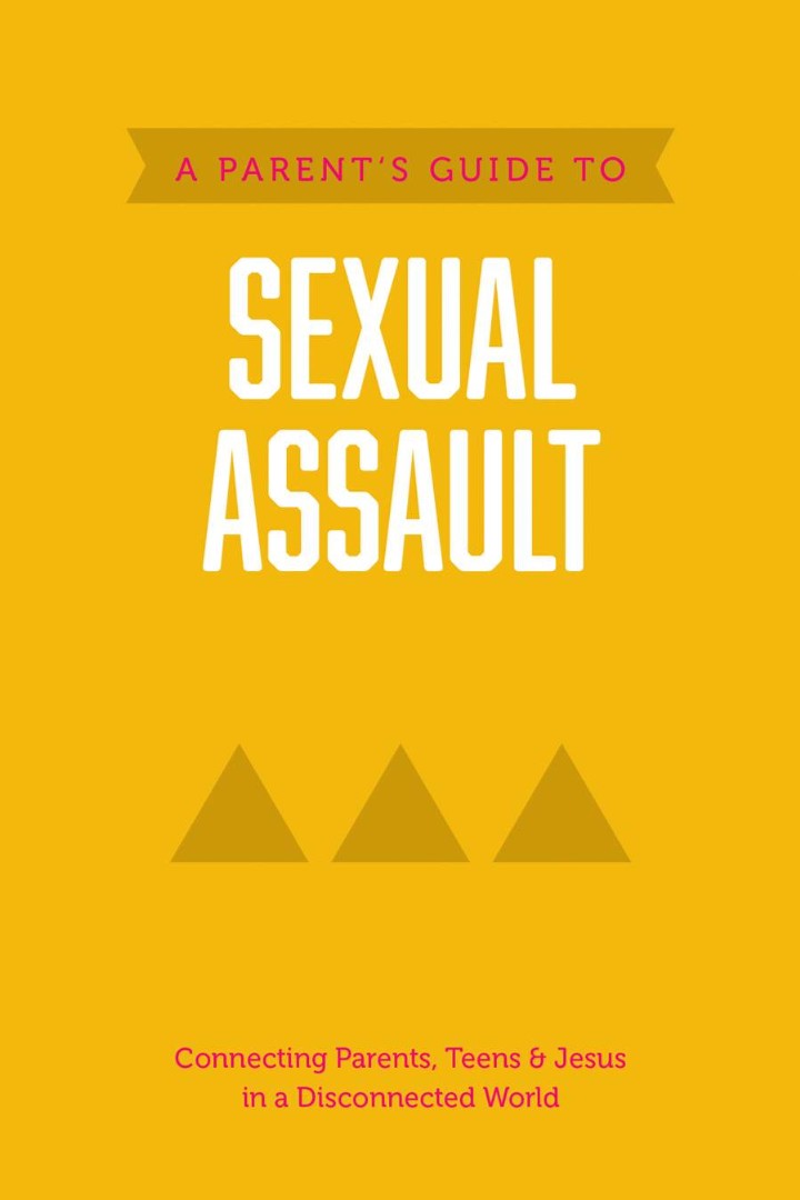 A Parent’s Guide to Sexual Assault - Re-vived