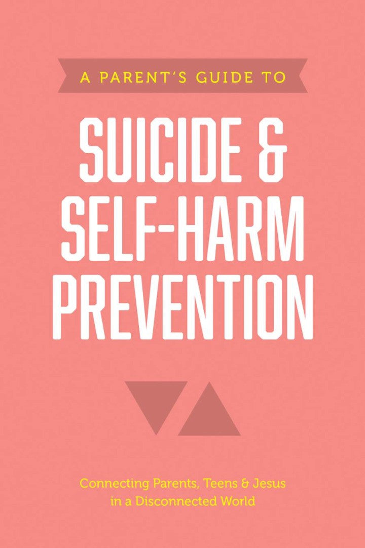 A Parent’s Guide to Suicide & Self-Harm Prevention - Re-vived