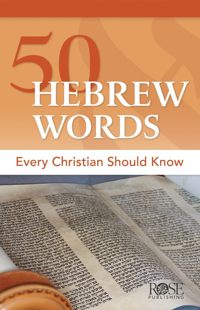 50 Hebrew Words Every Christian Should Know -Single Pamphlet - Re-vived