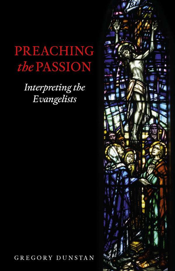 Preaching the Passion - Re-vived