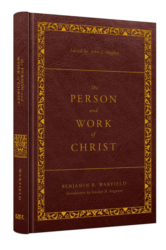 The Person and Work of Christ - Re-vived