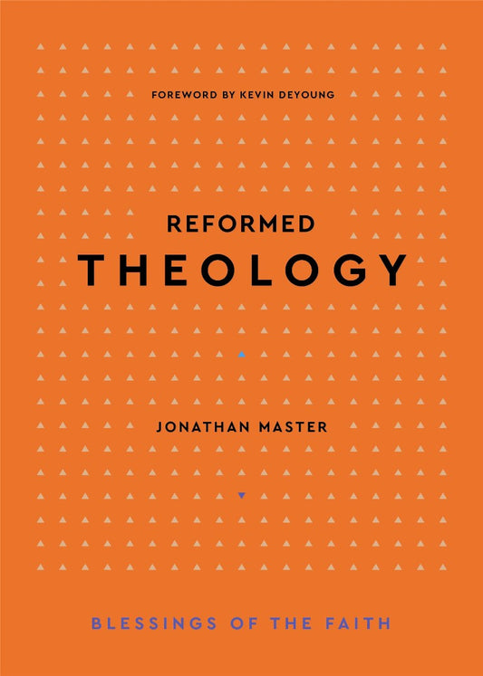 Reformed Theology - Re-vived
