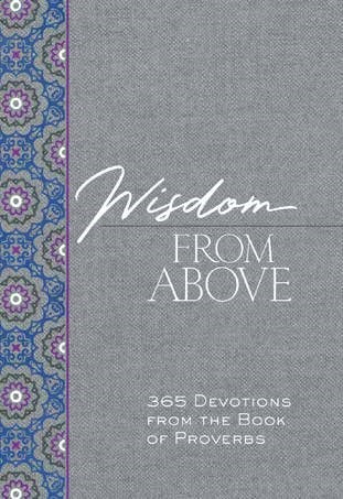 Wisdom from Above - Re-vived