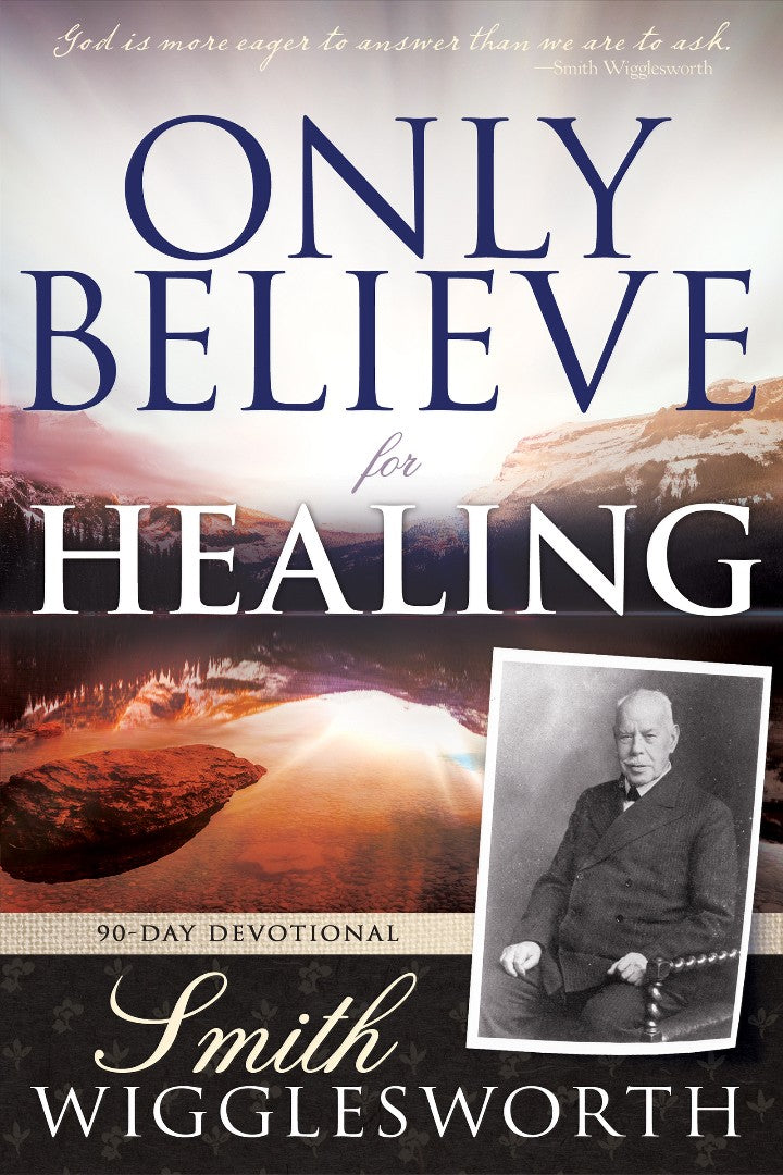 Only Believe for Healing - Re-vived