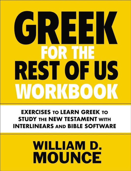 Greek for the Rest of Us Workbook - Re-vived