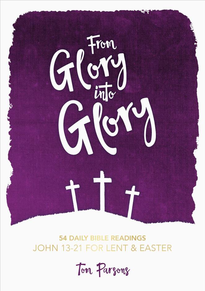 From Glory Into Glory - Re-vived