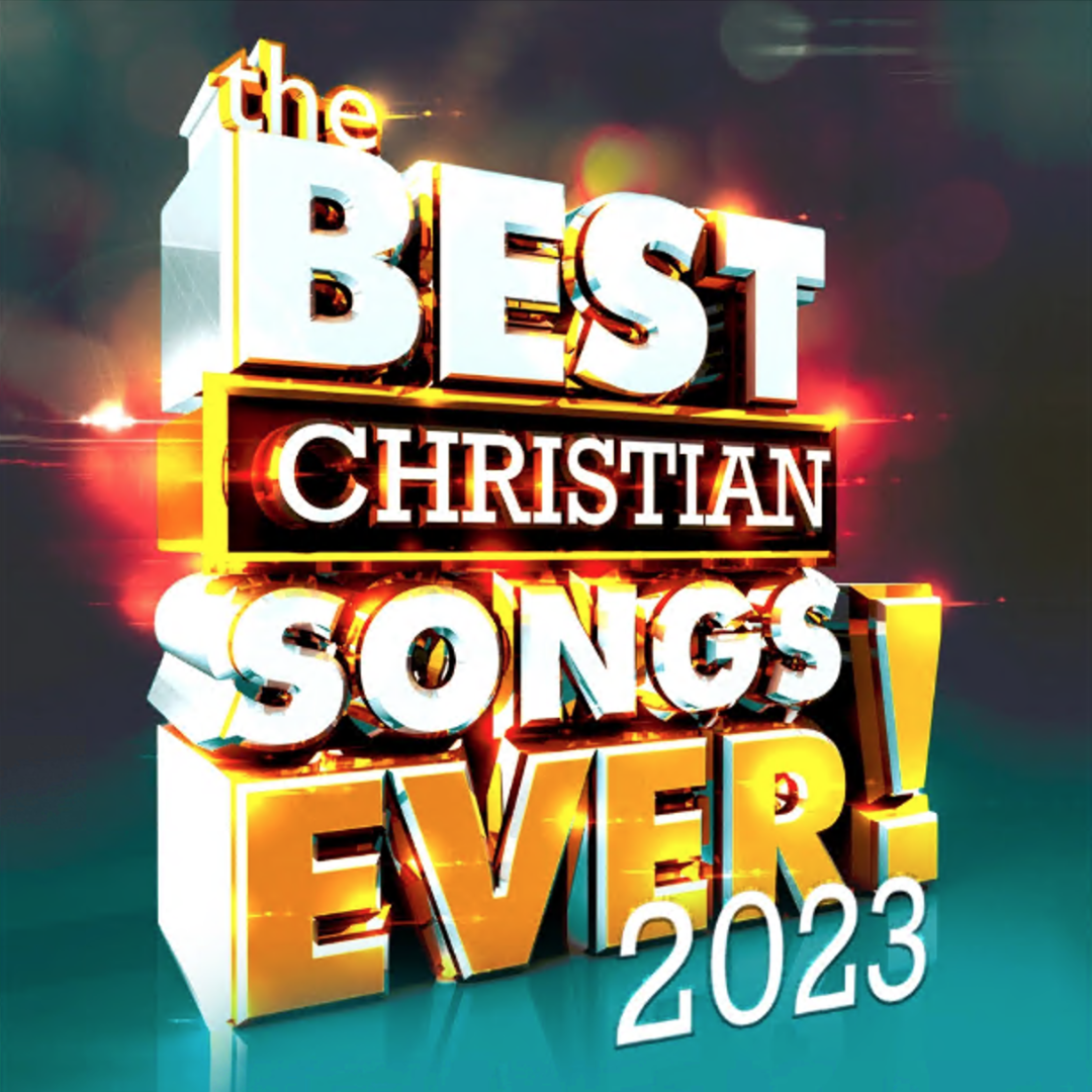The Best Christian Songs Ever! 2023 2CD - Re-vived