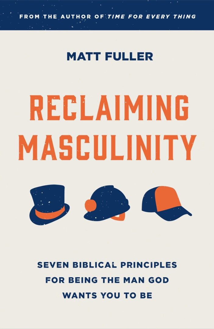 Reclaiming Masculinity - Re-vived