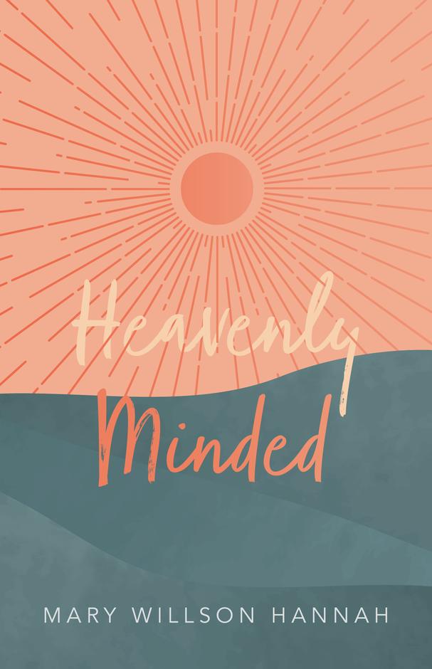 Heavenly Minded - Re-vived
