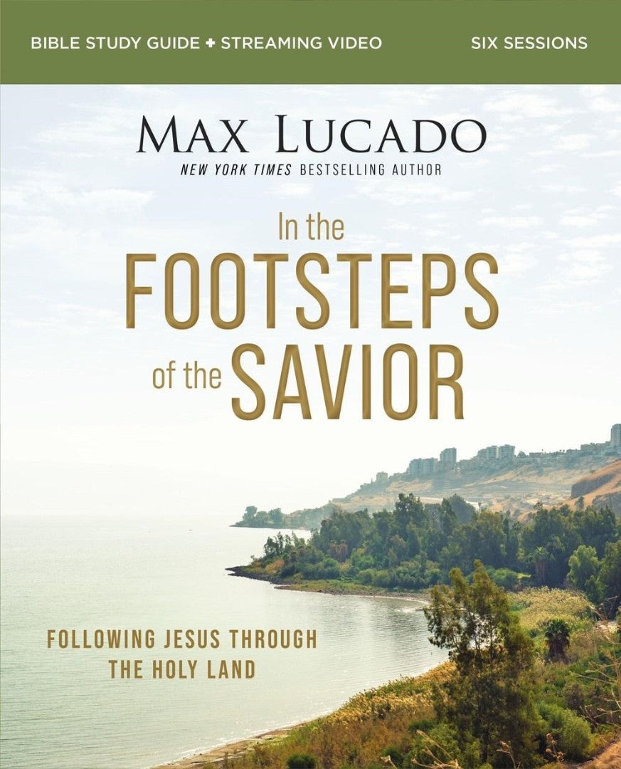 In the Footsteps of the Savior Bible Study Guide - Re-vived