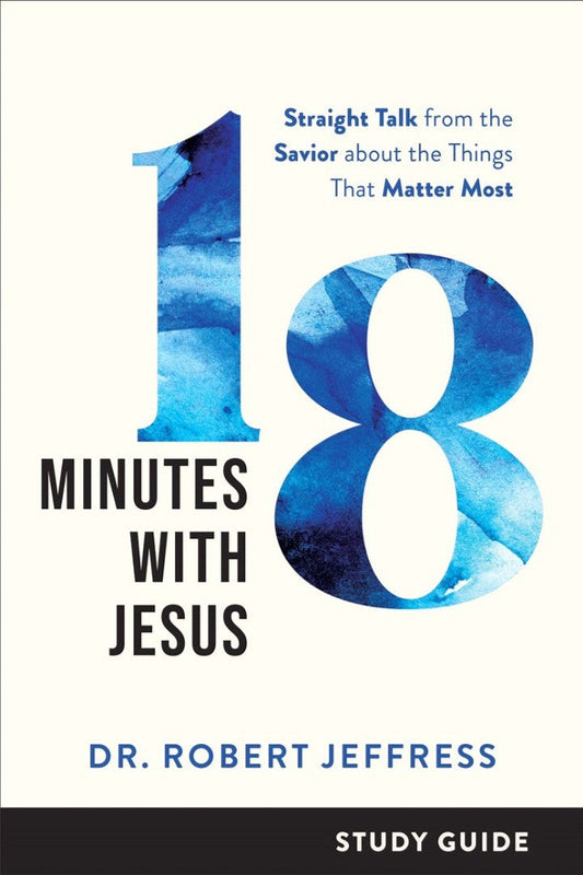 18 Minutes with Jesus Study Guide - Re-vived