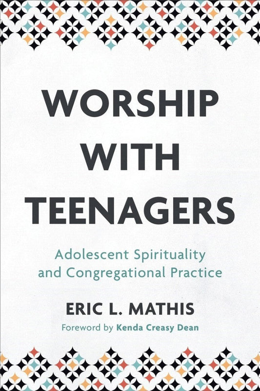 Worship with Teenagers - Re-vived