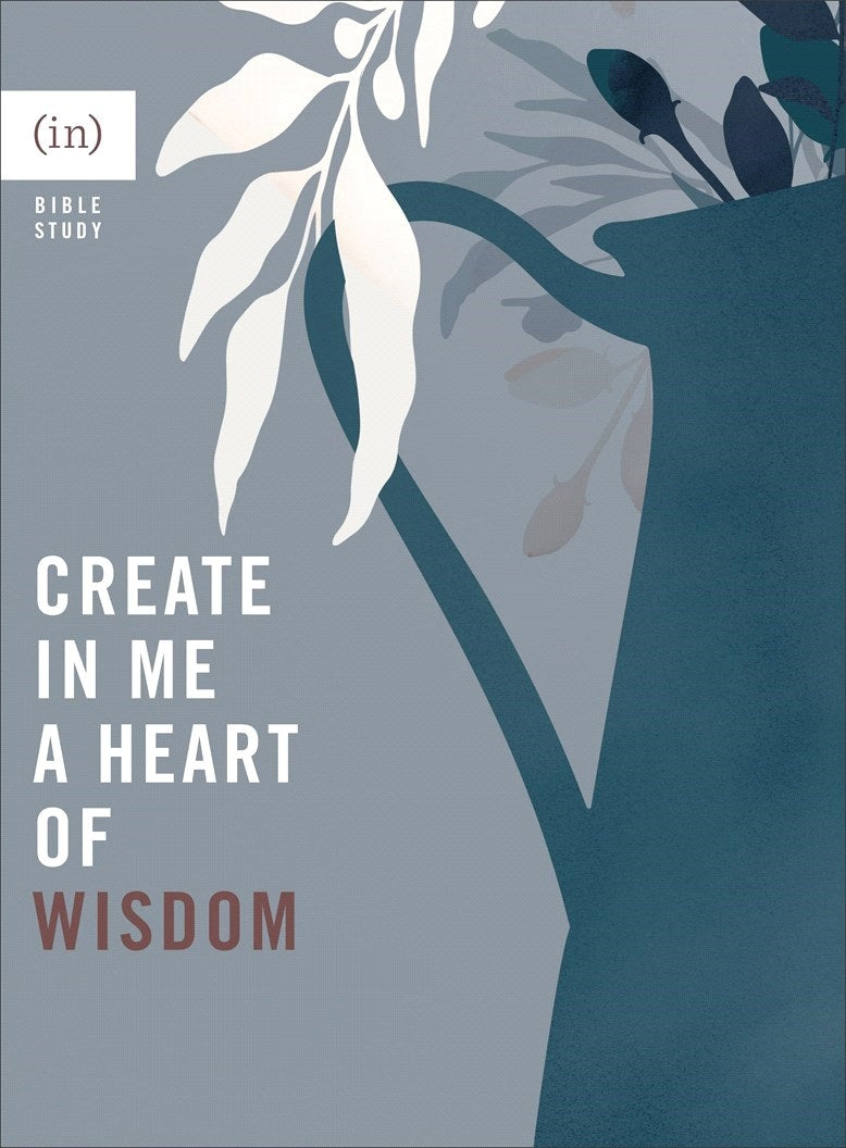 Create in Me a Heart of Wisdom - Re-vived