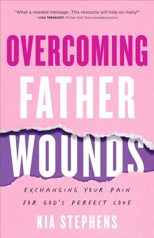 Overcoming Father Wounds - Re-vived