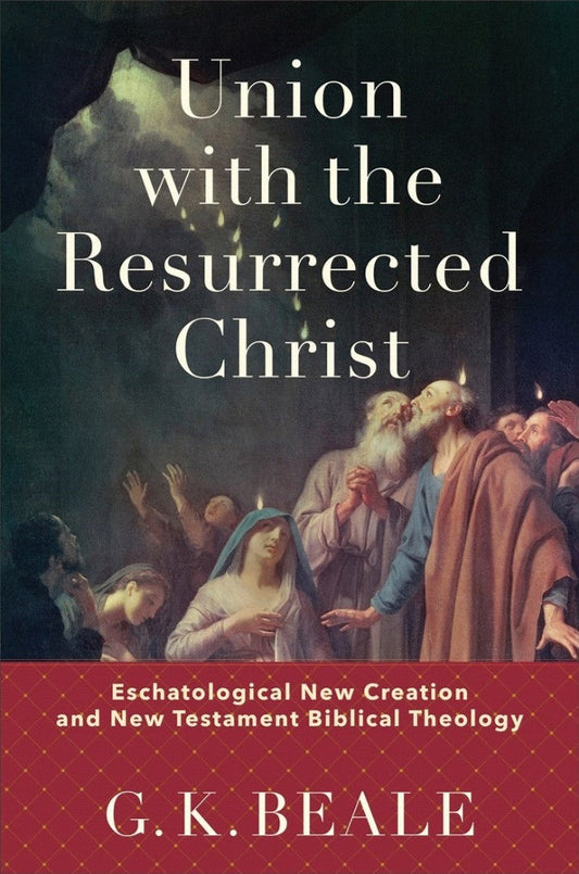 Union with the Resurrected Christ - Re-vived