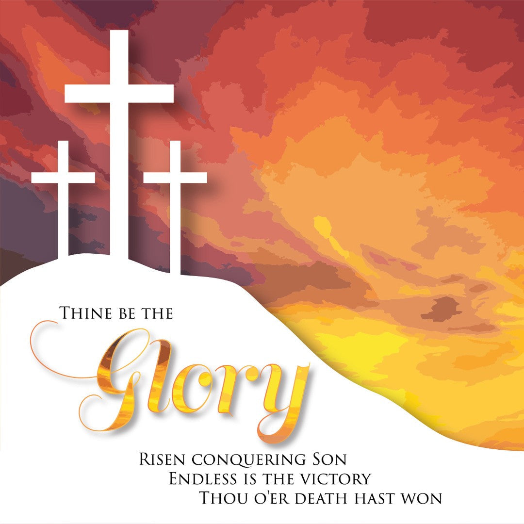Thine Be The Glory Easter Cards (Pack of 5) - Re-vived