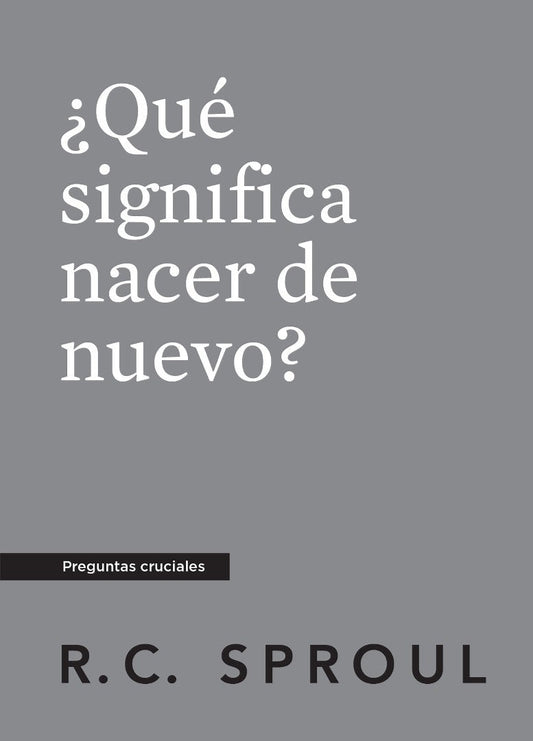 ¿Qué Significa Nacer De Nuevo?, Spanish Edition - Re-vived