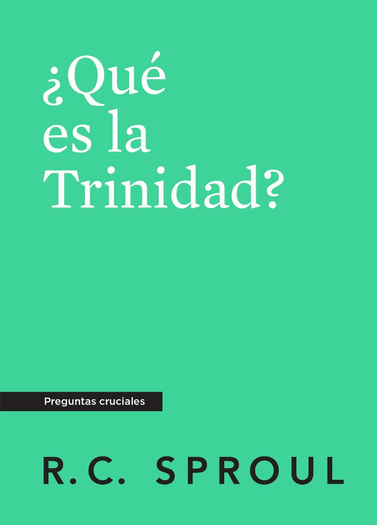 ¿Qué Es La Trinidad?, Spanish Edition - Re-vived
