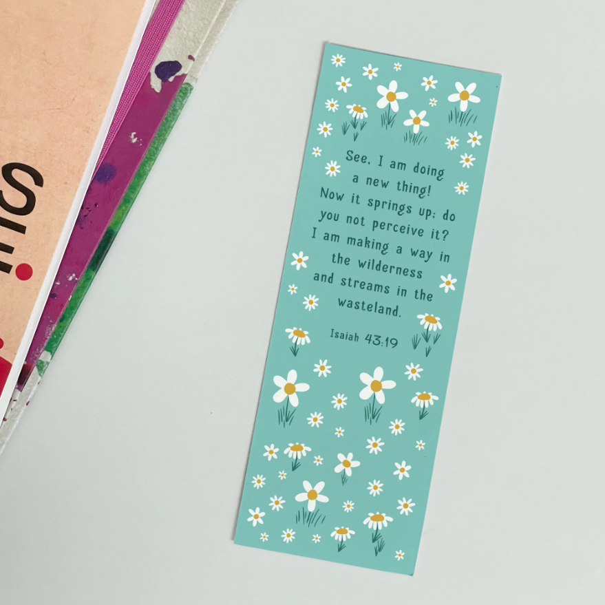 See I Am Doing A New Thing (Daisy) – Bookmark - Re-vived