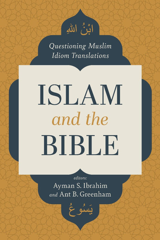 Islam and the Bible - Re-vived