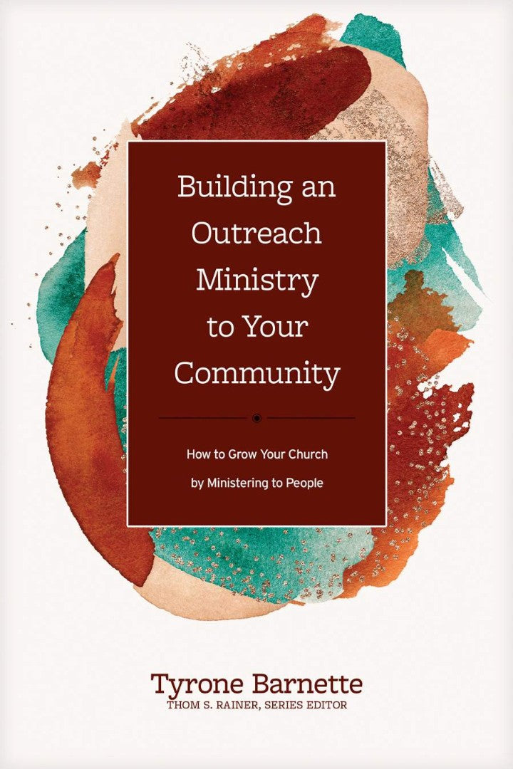Building an Outreach Ministry to Your Community - Re-vived