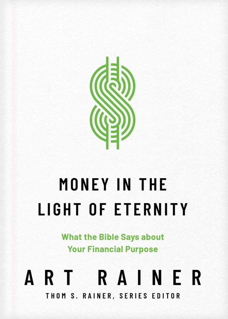 Money in the Light of Eternity - Re-vived