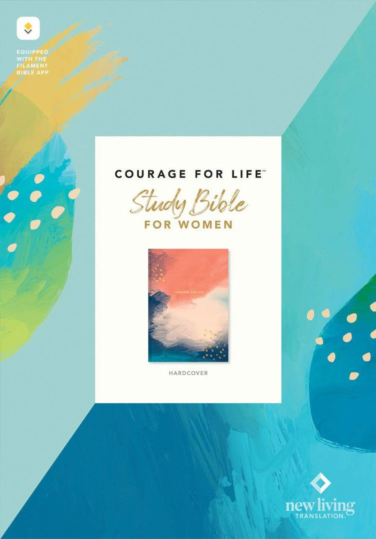 NLT Courage for Life Study Bible for Women, Filament Edition - Re-vived