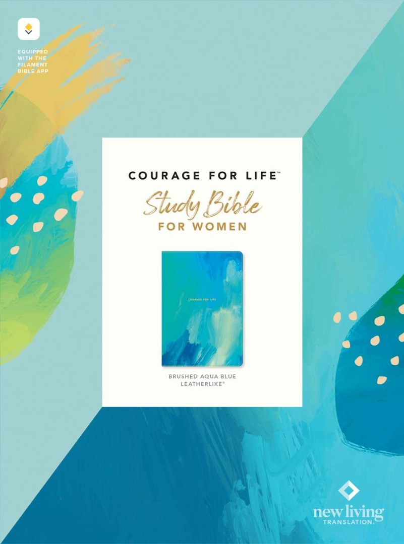 NLT Courage for Life Study Bible for Women, Filament Edition - Re-vived