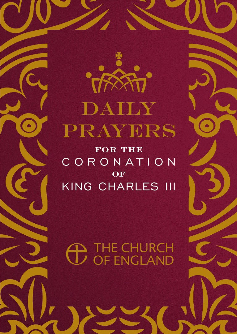 Daily Prayers for the Coronation of King Charles III 50 Pack - Re-vived