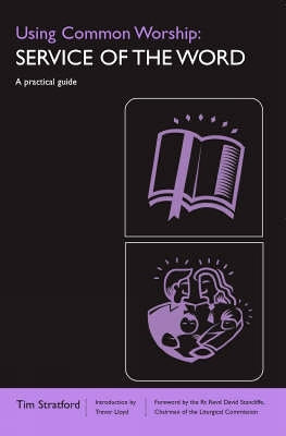 Using Common Worship: Service of the Word - Re-vived