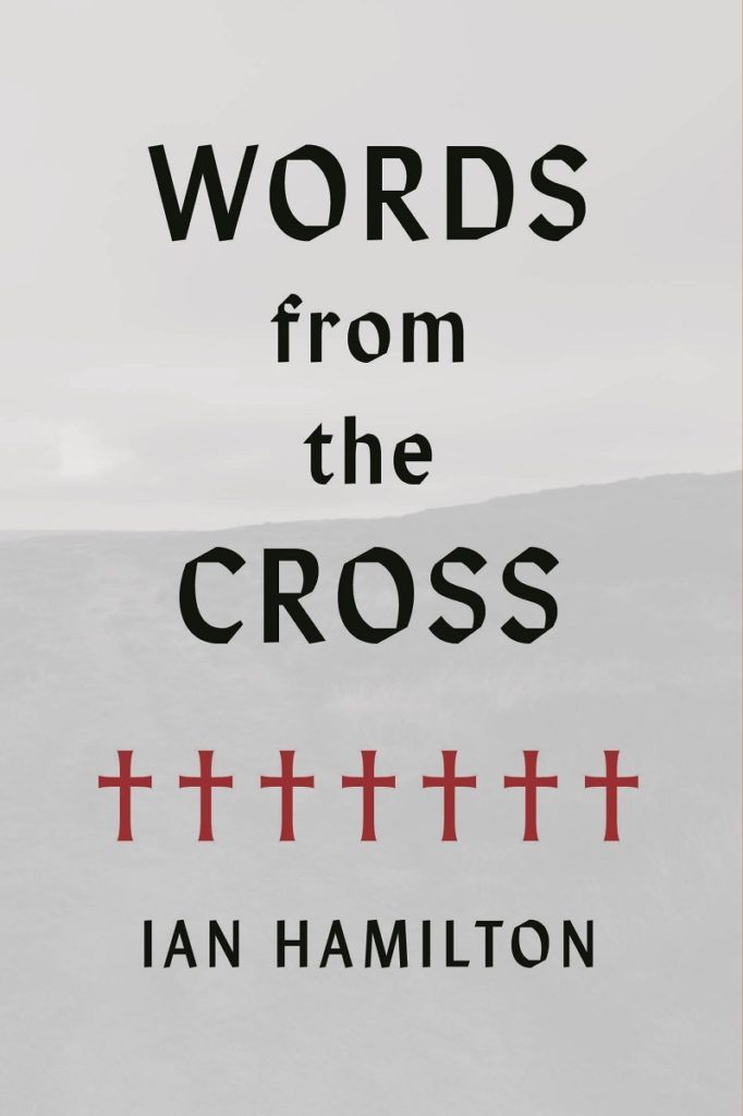 Words from the Cross - Re-vived