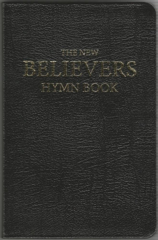 New Believer's Hymn Book - Re-vived