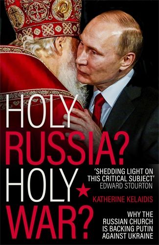 Holy Russia? Holy War? - Re-vived