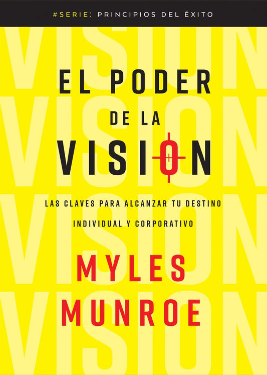 El Poder De La Visión - Re-vived