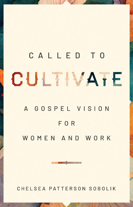 Called to Cultivate - Re-vived